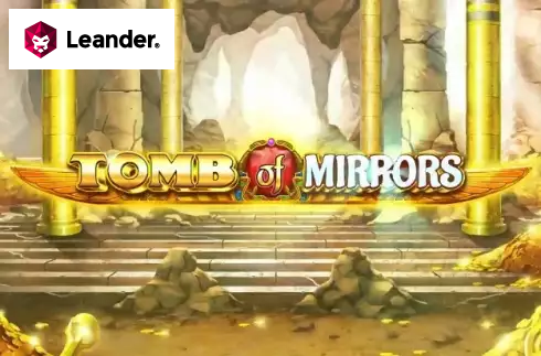 Tomb Of Mirrors